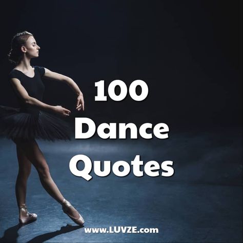 Are you looking for the best dance quotes? Look no further. Here are top 110 cute and motivational quotes about dancing. Dance Quotes Inspirational Dancers, Quotes About Dance Inspirational, Quote About Dancing, Dance Sayings Quotes, Dance Motivation Quotes, Ballet Quotes Inspirational, Dance Quotes Funny, Dance Related Tattoos, Dance Phrases