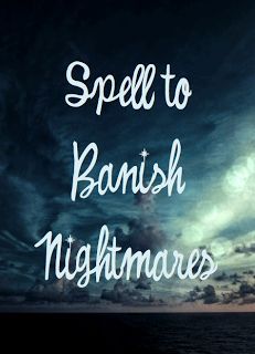 Spell to Banish Nightmares, click for spell Psychic Attack Signs, Wiccan Tools, 3 Ghosts, Sleep Spell, Wicca Spells, Witch Spells, Reading City, Whimsical Witch, Scary Dreams