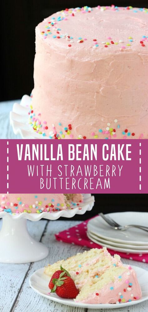 Organic Cake Recipe, Vanilla Bean Cake, Strawberry Vanilla Cake, Strawberry Buttercream Frosting, Organic Cake, Vanilla Bean Cakes, Bean Cake, Cake With Strawberry, Boxed Cake