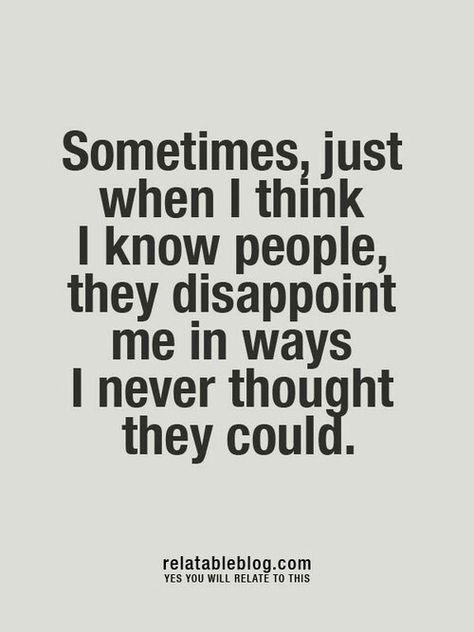 so disappointing... all of it, but gtk Queen Quotes Sassy, Quotes Distance Friendship, Quotes Loyalty, Quotes Distance, Disappointment Quotes, Trust Quotes, Quotes Friendship, Super Quotes, Ideas Quotes