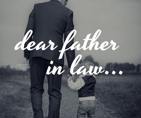 Dear Father-In-Law Father In Law Birthday Quotes, Birthday Quotes In Hindi, Mother In Law Quotes, Importance Of Honesty, Letter To Father, Prayer For Fathers, Father Poems, Some Beautiful Quotes, Wedding Day Quotes