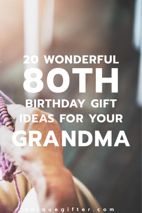 Wonderful 80th Birthday Gift Ideas for Your Grandma | Grandma's Birthday Present Ideas | Gifts to Celebrate Grandma | Milestone Birthday Party Ideas For Grandma, Birthday Party Ideas For Grandma, 80th Birthday Party Ideas, 80th Birthday Gift Ideas, Birthday Presents For Grandma, Birthday Present Ideas, Presents For Grandma, Mom Birthday Crafts, 90th Birthday Gifts