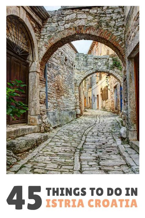 Things To Do In Istria Travel Guide | Pin Me For Later Croatia Itinerary, Istria Croatia, Croatia Travel Guide, Eastern Europe Travel, Europe Trip Itinerary, Places In Europe, Croatia Travel, Europe Travel Destinations, Google Lens