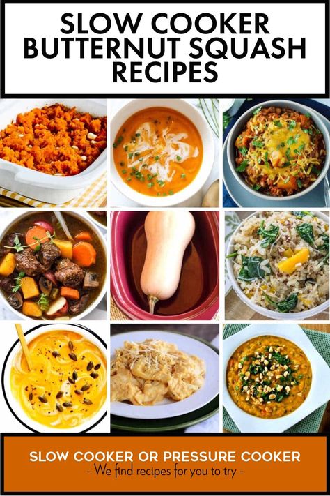 Pinterest Image of Slow Cooker Butternut Squash Recipes showing nine butternut squash recipes in various serving dishes with different backgrounds." Butternut Crockpot Recipes, Butternut Squash Crockpot, Butternut Squash Slow Cooker, Butternut Squash Lasagna Recipe, Slow Cooker Holiday Recipes, Slow Cooker Butternut Squash, Slow Cooker Vegetarian Chili, Butternut Squash Casserole, Butternut Recipes