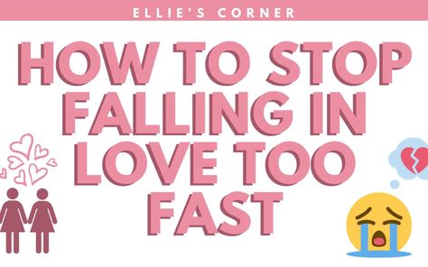 How To Stop Falling In Love Too Fast - Unite UK  #love #valentines #valentinesday #lgbt #lgbtq #lgbtblog #uniteuk How To Stop Falling For Someone, How To Stop Falling In Love, Stop Falling In Love, Falling For Someone, Worst Names, Nice Teeth, First Relationship, Life Help, Meaning Of Love