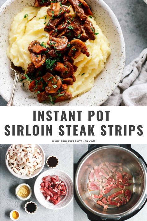 Instant Pot Sirloin Tip Steak, Insta Pot Steak Tips, Sirloin Steak Instant Pot Recipes, Instapot Sirloin Steak, Strip Steak Instant Pot Recipes, Sirloin Instant Pot Recipes, Sirloin Tip Steak Recipes Instant Pot, Sirloin Steak Instapot Recipes, Instapot Steak Recipes