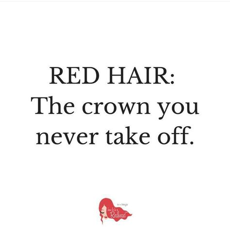 And my name, Sara, translates to Princess.  That was always the plan. Ginger Quotes, Red Hair Quotes, Redhead Facts, Redhead Quotes, Red Hair Don't Care, Hair Quotes, Natural Redhead, Good Hair, Red Head