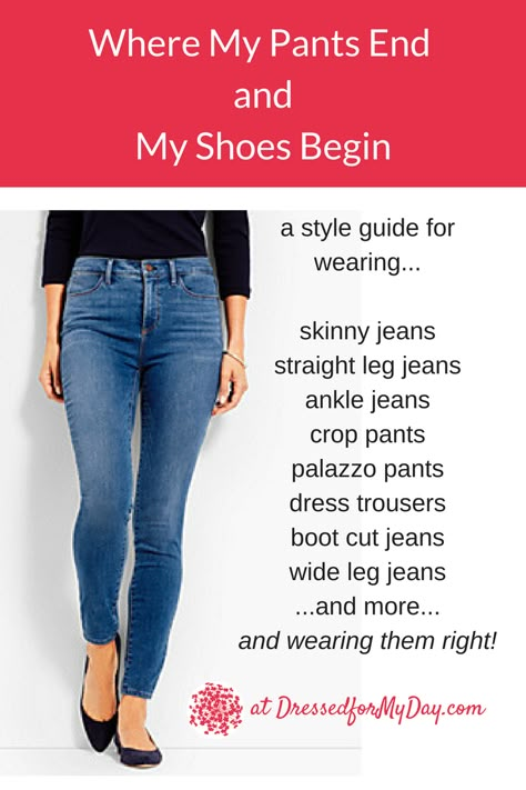 Length Of Jeans Women, Shoes And Pants Guide, Hem Length Guide, Pant Length And Shoe Guide, Jean Length Guide Style, Jeans Length Guide, Pant Length Guide Women, Jean Length Guide, Pants Length Guide