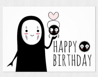 Happy birthday's card Spirited Away No-Face - PDF DIY Printable 6x4 inch - Printable greeting card instant download Miyazaki Studio Ghibli Party, Happy Birthday Crafts, Birthday Wishes For Mom, Best Birthday Quotes, Happy Birthday Printable, Cool Birthday Cards, Birthday Quotes Funny, Birthday Card Printable, Printable Greeting Cards