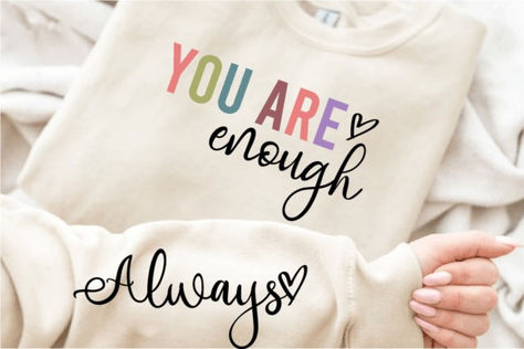 (2626) The-Printable, Designer at Creative Fabrica You Are Enough Shirt, Pink Shirt Ideas, Light Pink Shirt, Trendy Shirt Designs, Pink Sand, You Are Enough, Pink Shirt, Shirt Ideas, Cricut Projects