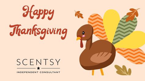 Scentsy Thanksgiving Banner, Facebook Christmas Cover Photos, Happy Thanksgiving Banner, Scentsy Banner, Scentsy Posts, Independent Scentsy Consultant, Scentsy Pictures, Scentsy Consultant Business, Scentsy Wax Warmer