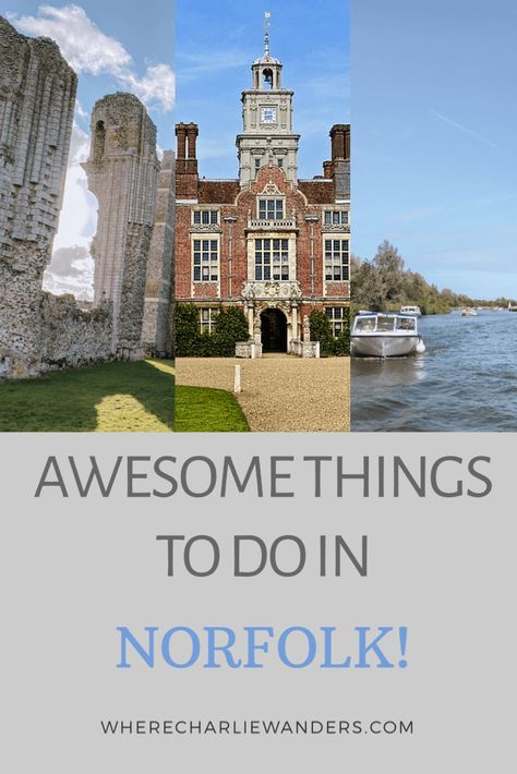 Things to do in Norfolk, UK - Where Charlie Wanders Norwich Castle, Uk Life, Uk Places, Norfolk Uk, North Norfolk, England Beaches, Norfolk Island, Visit Uk, Norfolk Broads