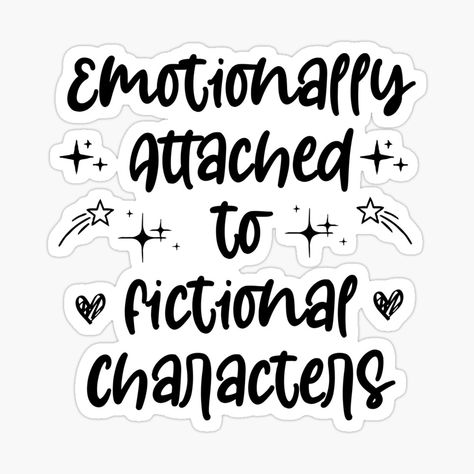 Funny Book Lover Quotes, Bookish Quotes Funny, Funny Bookish Quotes, Bookish Svg, Book Boyfriend Quotes, Fictional Characters Quotes, Reading Obsession, Emotionally Attached To Fictional Characters, Jonaxx Boys