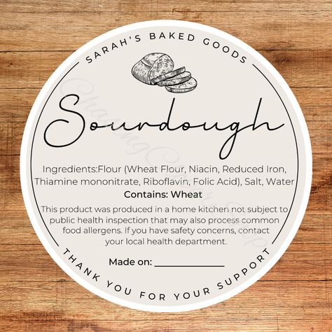 Cute Bread Packaging, Cottage Law Food Labels, Sourdough Business Names, Cottage Food Labels, Food Label Design, Bread Card, Homemade Sourdough Bread, Baking Business, Minding Your Own Business