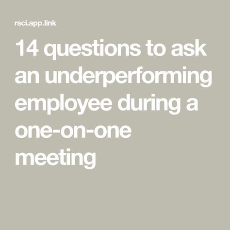 14 questions to ask an underperforming employee during a one-on-one meeting Work Team Building, Good Leadership Skills, Leadership Inspiration, Employee Development, Staff Motivation, Work Goals, How To Motivate Employees, Leadership Management, Work Skills