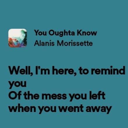 Alanis Morissette Lyrics, You Oughta Know, Jane Doe, Alanis Morissette, Insta Post, Insta Posts, Music Is Life, Celebrity Crush, Song Lyrics