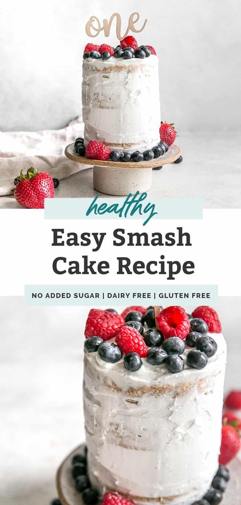 Healthy 1st Bday Cake, One Sign Birthday Letters, 1st Birthday Cake Recipe Healthy, Whipped Cream Smash Cake, How To Make Your Own Smash Cake, Easy Smash Cake Recipe 1st Birthdays, Smash Cake Dairy Free, 6 Month Old Smash Cake Recipe, Smash The Cake Recipe