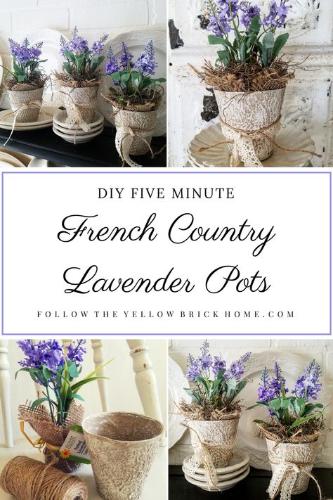 Follow The Yellow Brick Home - How To Make Beautiful French Country Lavender Pots Easy And Inexpensive French Country Gift Ideas Lavender Pots, Making Gnomes, Country Gift Ideas, French Country Rug, Pots Diy, French Country Bathroom, French Tea, French Country Bedrooms, French Country Kitchens