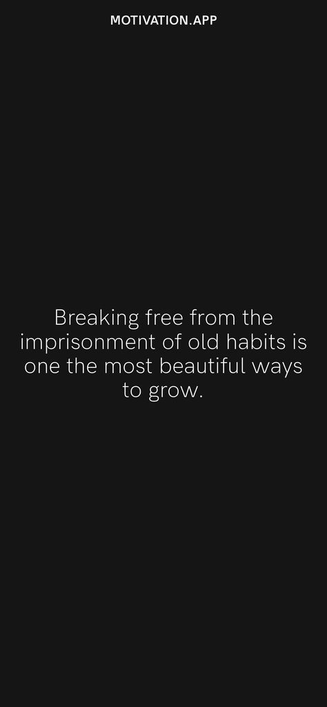 Breaking Old Habits Quotes, Breaking Habits Quotes, Habit Breaking, Moon Pisces, Breaking Habits, Life Coach Business, Habit Quotes, Vision Board Pics, Motivation App