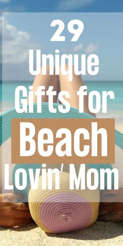 Looking for unique, thoughtful and practical beach gifts for your mom on Mother Day? Then check these 29 best beachy gifts. Beach Themed Gift Basket Ideas, Gifts For Beach Lovers, Beach Gifts For Women, Beach Themed Gifts, Beach Gifts Ideas, Beach Themed Gift Basket, Beachy Gifts, Beach Bag Gift Basket, Summer Gifts For Women