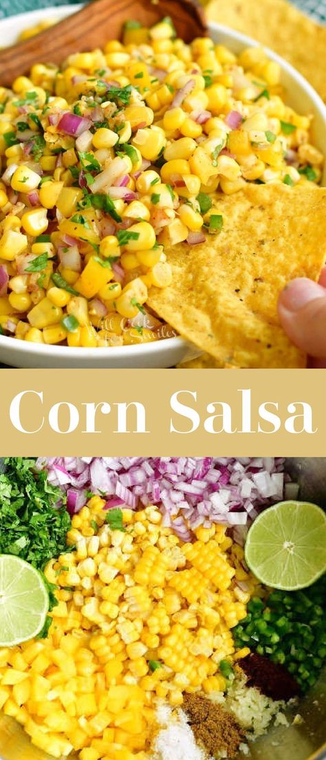 Cilantro Onion Lime Relish, Corn Salsa For Tacos, Sweet Corn Salsa Recipe, Corn Salsa Dip, Sweet Corn Salsa, Summer Dip, Corn Recipes Side Dishes, Sweet Corn Recipes, Corn Salsa Recipe