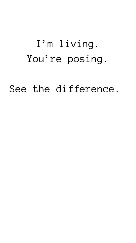 You’re Delusional, You're Delusional Quotes, Quotes For Copycat People, Facade Quotes, Pathalogical Liars, Standards For Yourself, Delusional Quotes, Stalker Quotes, Stalking Quotes