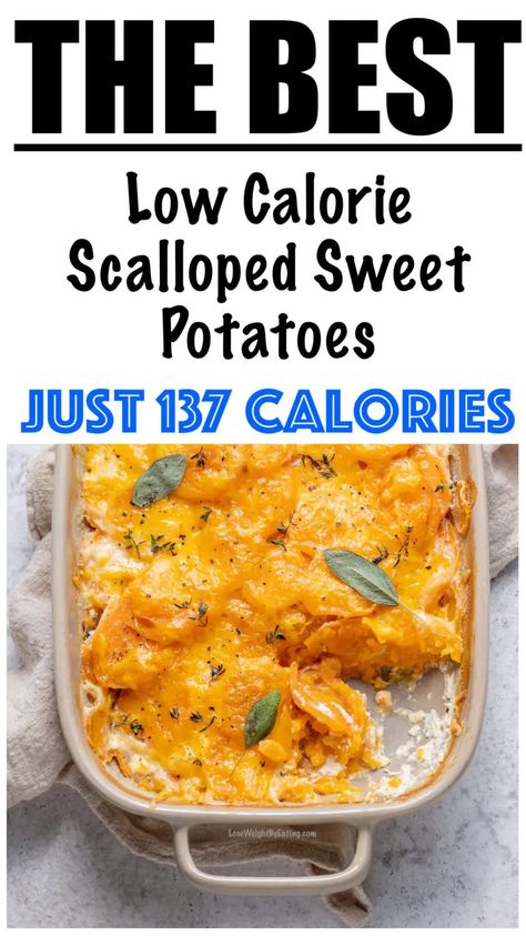 Sweet Potato Au Gratin, Potato Au Gratin, Scalloped Sweet Potatoes, Holiday Casseroles, Sweet Potato Gratin, Sweet Potato Recipes Baked, Sweet Potatoes Recipe, Metabolism Boosting Foods, Low Calorie Cooking