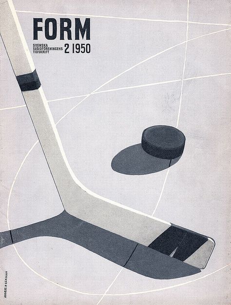 Swedish design magazine, Form no.2, from 1950. Cover by Anders Beckman Hockey Posters, Sports Magazine, Posca Art, Sport Poster Design, Nordic Poster, Hockey Team, Vintage Things, Design Magazine, Swedish Design