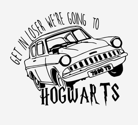 Going To Hogwarts, Hogwarts Svg, Svg Harry Potter, Harry Potter Svg, Citate Harry Potter, Silhouette Cameo 4, Universal Shirts, Anniversaire Harry Potter, Get In Loser