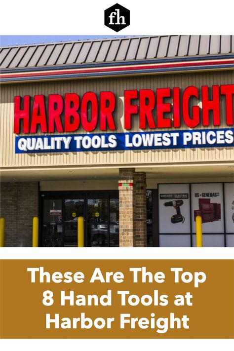 These Are The Top 8 Hand Tools at Harbor Freight Auto Mechanics Tools, Measurement Conversions, Harbor Freight Tools, Harbor Freight, Phillips Screwdriver, Torque Wrench, Mechanic Tools, Impact Wrench, Buying A New Home