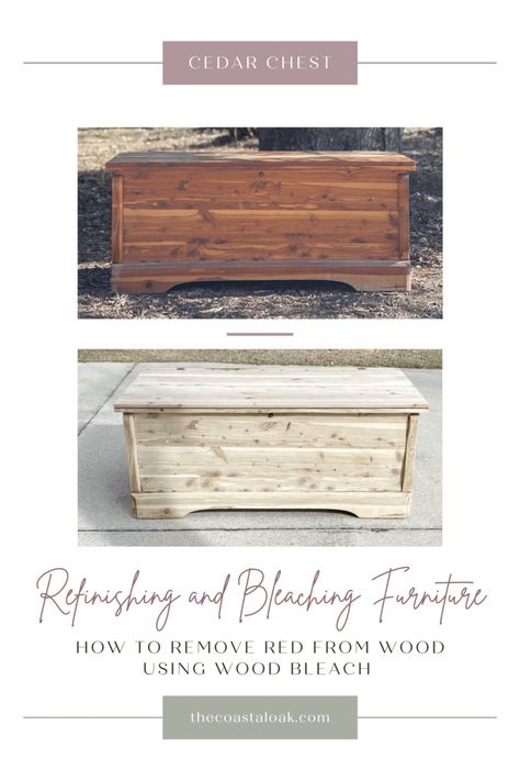 How to refinish and bleach a cedar hope chest using wood bleach to remove red from wood. Two-part wood bleach method used to lift red and color from wood like mahogany, cedar, red oak, and more. How to whitewash furniture. #refinishingfurniture #refinishedfurniture #bleachingfurniture #woodbleach #cedarhopechest #bleachingcedar #bleachingredoak #naturalwood #furnitureprojects #refinishingcedar Cedar Wood Furniture, Bleached Cedar Chest, Bleached Cedar Wood, Stained Cedar Wood, Red Cedar Chest, Cedar Chest Redo Before After, How To Get The Red Out Of Wood, Bleached Mahogany Furniture, Bleaching Mahogany Wood