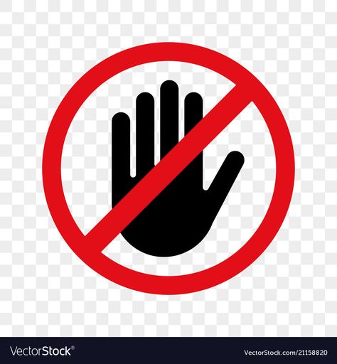 No Touching Sign, No Sign Logo, Entry Icon, Stop Hand Sign, Do Not Touch Sign, No Entry, Photoshop Tutorial Typography, Health Icon, Baby Feeding Schedule