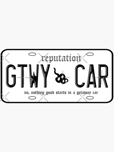 "Getaway Car License Plate" Sticker for Sale by themakshack | Redbubble Getaway Car License Plate, Getaway Car Taylor Swift Poster, Taylor Swift License Plate Frame, Taylor Swift License Plate, Getaway Car Aesthetic, Getaway Car Sticker, Getaway Car Poster, Reputation Stickers, Getaway Car Taylor Swift