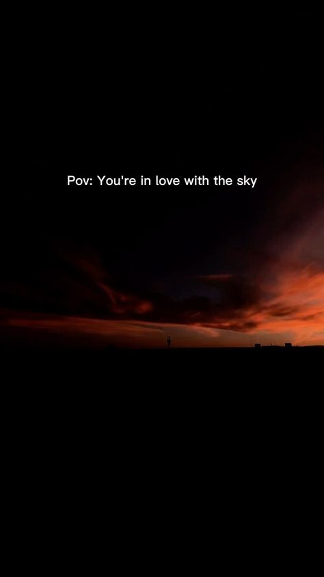 Pov You Are In Love With The Sky, Pov Ideas Caption, Pov Quotes For Instagram Love For Him, Pov Caption Ideas Self Love, Pov Quotes For Instagram, Pov Quotes, Sparkle Quotes, One Word Instagram Captions, Best Pov