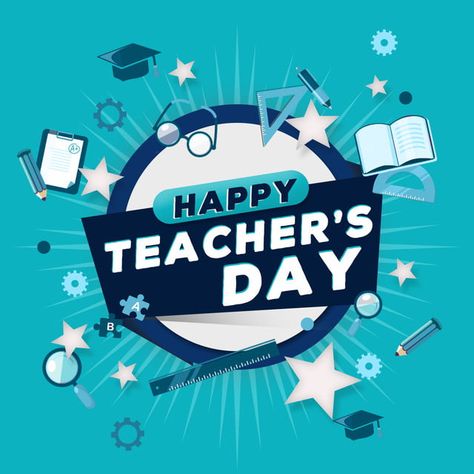 Happy Teachers Day Bilingual Teaching, Independence Day Greeting Cards, Award Poster, Independence Day Greetings, Painting Teacher, World Teacher Day, Happy Mother's Day Greetings, Reading Posters, Teaching Posters