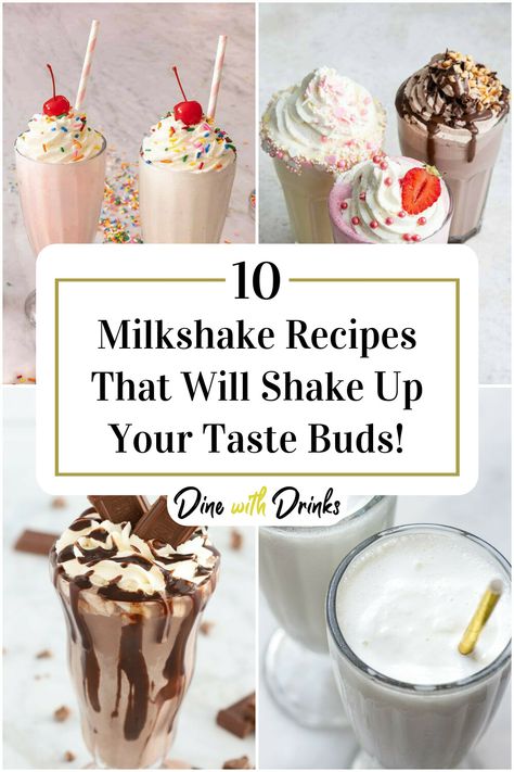 Collage of 4 milkshake recipes. Brownie Milkshake Recipes, Milkshake Flavors, Brownie Milkshake, Shake Bar, Yummy Milkshake Recipes, Shake It Up, Milkshake Bar, Best Milkshakes, Milkshake Recipes