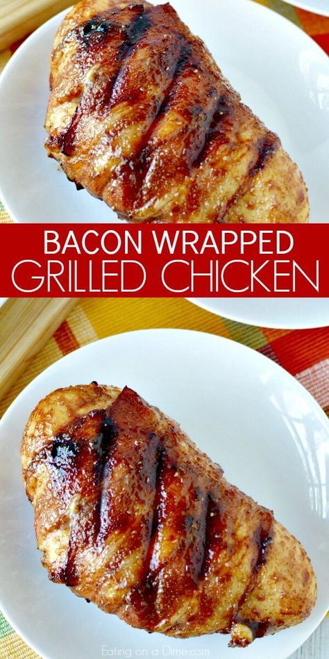 Bacon Wrapped Chicken Grilled, Bacon Wrapped Chicken Recipes, Grilled Chicken Wraps, Bacon Wrapped Chicken Breast, Grilled Bacon, Grill Chicken, Grilled Bbq Chicken, Bacon On The Grill, Bbq Bacon