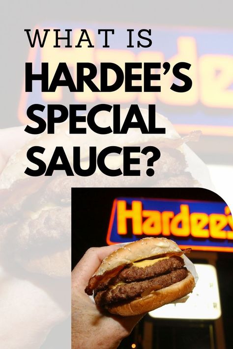 What is Hardee’s special sauce? Sandwiches Chicken, Hamburger Sauce, Chicken Sandwiches, Special Sauce, Breakfast Sandwiches, Angus Beef, Beef Patty, Pepper Jack Cheese, White Meat