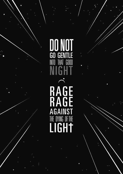 Do Not Go Gentle Into That Good Night Interstellar, Do Not Go Gentle Into That Good Night Wallpaper, Interstellar Movie Quotes, Do Not Go Gentle Into That Good Night, Interstellar Quotes, Interstellar Wallpapers, Night Iphone Wallpaper, Do Not Go Gentle, Interstellar Movie