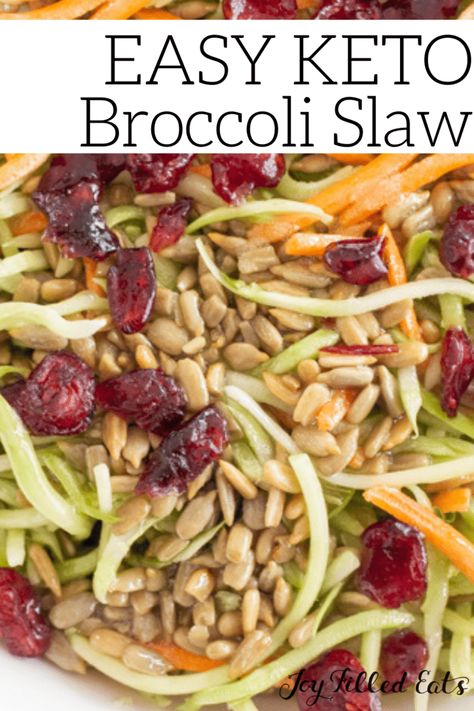 Broccoli Slaw Dressing, Thm Salads, Thm Lunch, Gf Soups, Broccoli Slaw Salad, Broccoli Slaw Recipes, Roasted Sunflower Seeds, Broccoli Salad With Cranberries, Keto Veggies