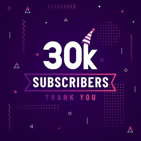 Thank you 30K subscribers, 30000 subscribers celebration modern colorful design. 30k Subscribers, Best Poses For Photography, Hanuman Pics, Good Poses, Logo Banners, Cityscape Photos, Marketing Design, Custom Illustration, Custom Branding