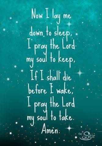 Now I lay me down to sleep Night Prayer Bedtime, National Day Of Prayer, Sleep Prayer, Nighttime Prayer, Childrens Prayer, Prays The Lord, Bedtime Prayer, Lay Me Down, Good Night Prayer