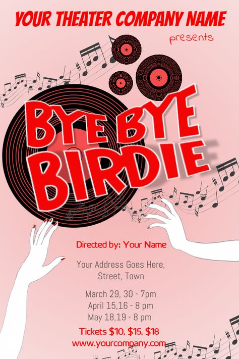 Bye Bye Birdie Poster, Bye Bye Birdie Aesthetic, Theater Poster, Free Posters, Bye Bye Birdie, Play Poster, Musical Theatre Broadway, Theatre Plays, Theatre Poster