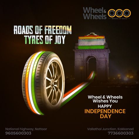 Happy Independence Day! As we commemorate this special day, let every road you travel become a symbol of freedom and progress. Wheelandwheels : National Highway, Nettoor | Vallathol Junction, Kakkanad Contact: 9605600303,7736600303 . . . #IndependenceDayIndia #AzadiKaAmritMahotsav #PatrioticVibes #JaiHind #TricolorPride #independenceday2023 #wheelandwheels #friendshipday #friendship #friends #friendshipgoals #friendsforever #bestfriends Independence Creative Ads, Creative Independence Day Post, Independence Day Ads, Independence Day Post, Rakhi 2023, Digital Marketing Facts, Press Ad, Independence Day Poster, Car Advertising Design