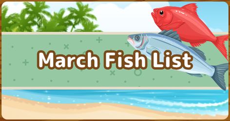 Check out this guide on the fish that appear in March in Animal Crossing: New Horizons Switch (ACNH). Use it to find out when and where fish appear in March. Animal Crossing Fish, Fish Chart, Pond Animals, Fish List, Animal Crossing Wiki, Neon Tetra, Rare Fish, Butterfly Fish, Deep Sea Creatures