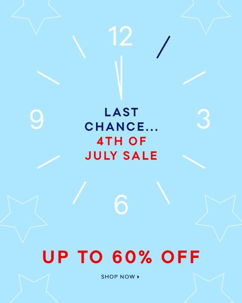 Last Chance Email Design, Labor Day Email Design, Last Chance Email, Email Gif, Email Layout, July 4th Sale, Last Chance Sale, Design Campaign, Ads Creative Advertising Ideas