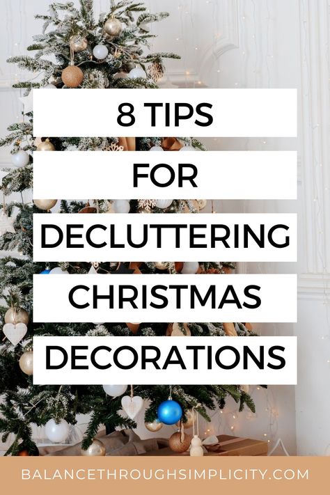 8 tips for decluttering Christmas decorations How To Organize Christmas Decorations, How To Store Christmas Decorations, Christmas Decor Organization, Organizing Christmas Decorations, Organize Christmas Decorations, Organized Christmas Decorations, Tips For Decluttering, Holiday Cleaning, Storing Christmas Decorations