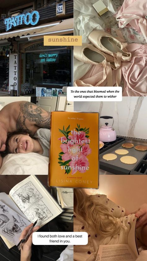 Book Aesthetic The Brightest Light Of Sunshine, 4 Tattoo, Bright Lights, Romance Novels, Book Aesthetic, No Worries, Best Friends, Romance, Books