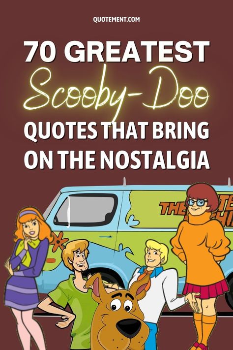 Scooby Doo Funny Quotes, Daphne Quotes Scooby Doo, Scooby Doo Instagram Captions, Scooby Doo Catch Phrases, Scooby Doo Memes Humor, Scooby Doo Sayings, Scooby Doo Captions, Scooby Doo Themed Party, Scooby Doo Graduation Cap