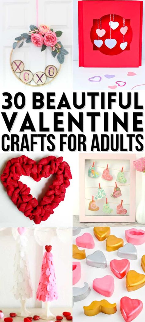 Valentine crafts for adults - over 30 beautiful, easy and fun Valentine's Day projects for grown ups! Find paper crafts, Cricut ideas, upcycled and reuse ideas and more! #Valentinesday #crafts #adultcrafts Valentine Crafts For Adults, Valentine Craft Ideas, Craft Ideas For Adults, Saint Valentin Diy, Valentines Bricolage, Adult Valentines, Valentine's Day Crafts, Easy Valentine Crafts, Valentine Craft